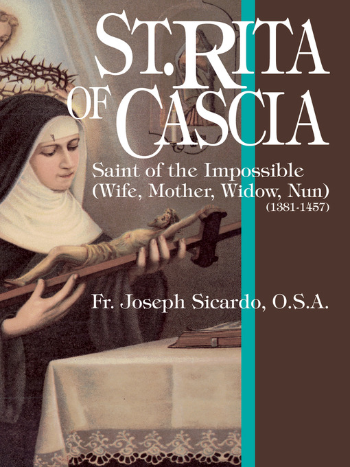 Title details for St. Rita of Cascia by Rev. Fr. Joseph Sicardo - Available